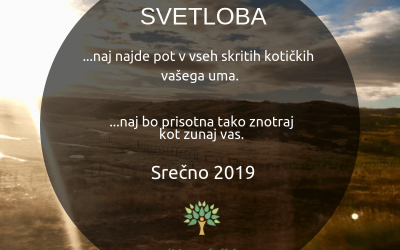 Svetloba naj najde pot…