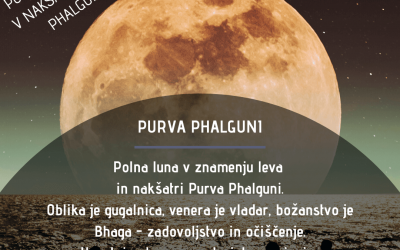 Polna luna (9.3.2020) v nakšatri Purva Phalguni
